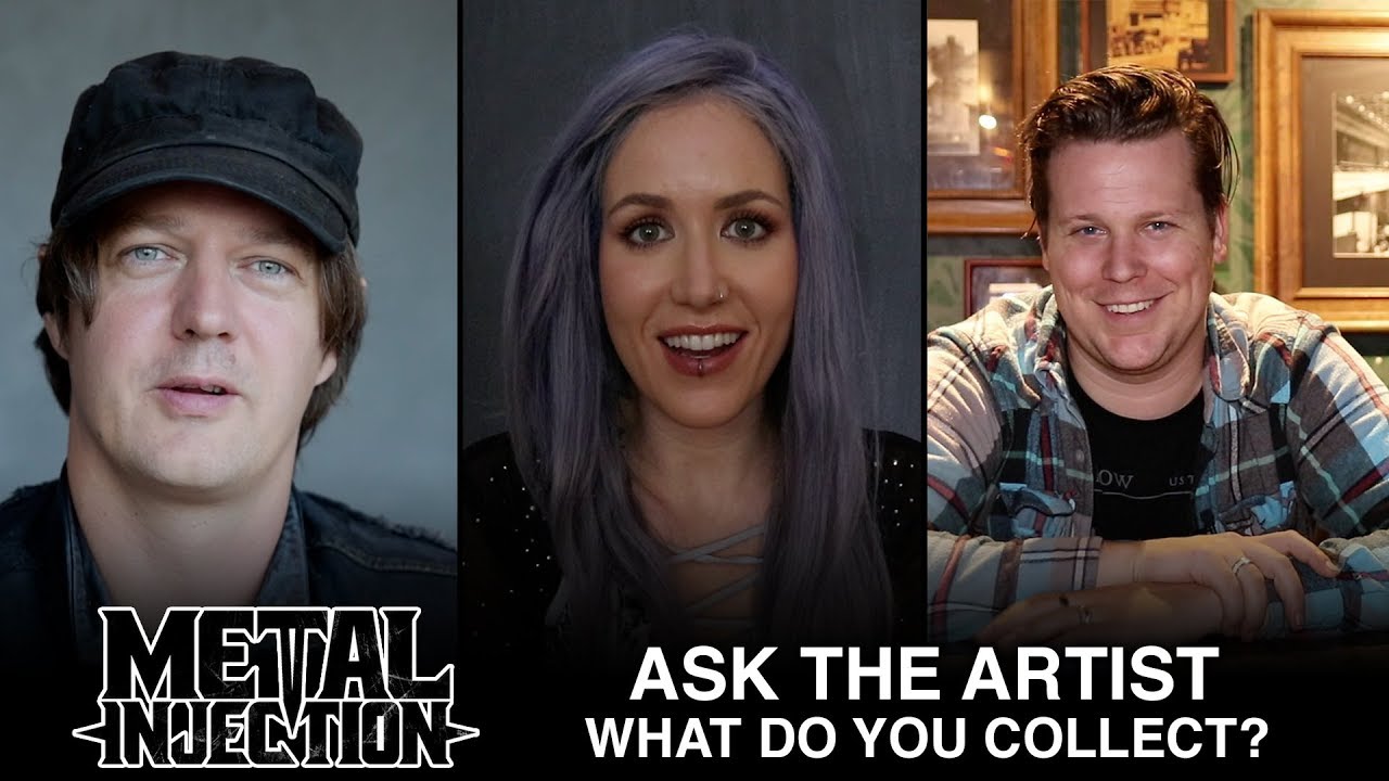 What Do You Collect In Your Personal Life? - ASK THE ARTIST | Metal Injection