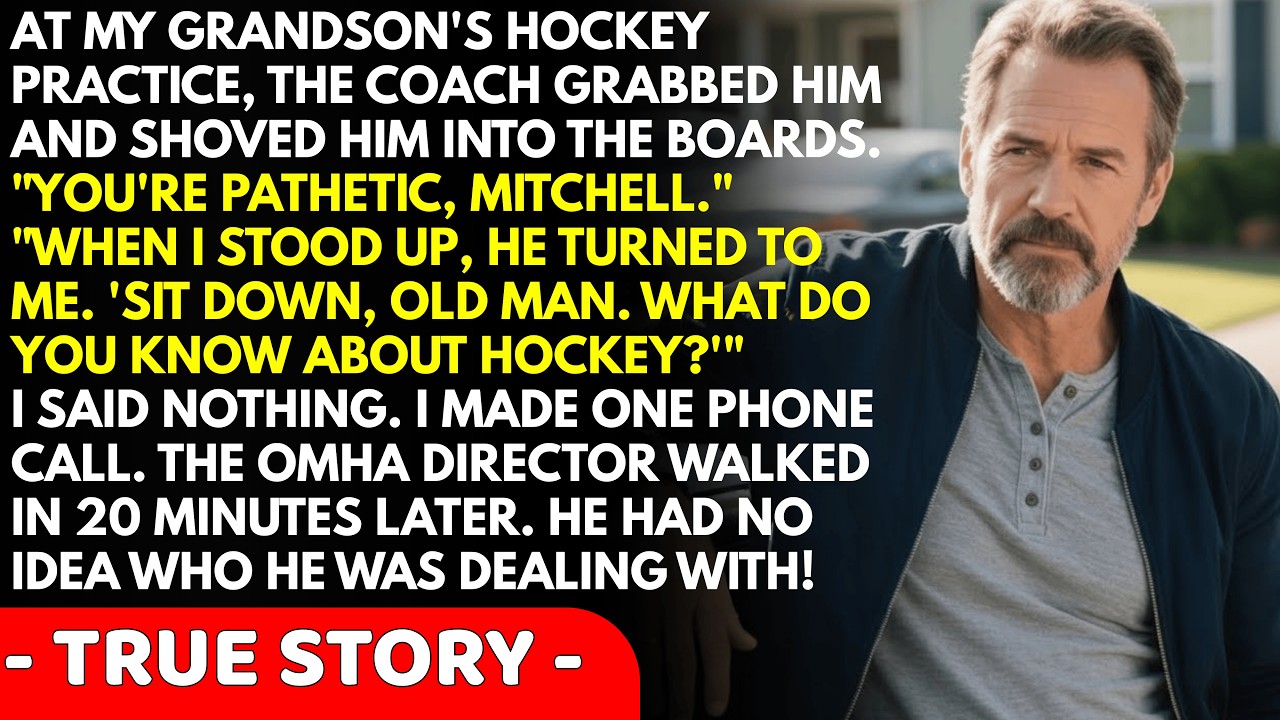 My Grandson's Hockey Coach Grabbed Him And Called Me An Old Man, So I Made One Call And He Was Es...
