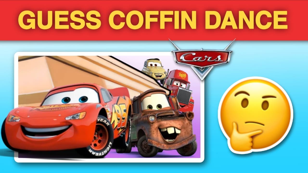 Guess the PIXAR CARS - COFFIN DANCE SONG COVER | Lightning Mcqueen, Mater, Chick Hicks