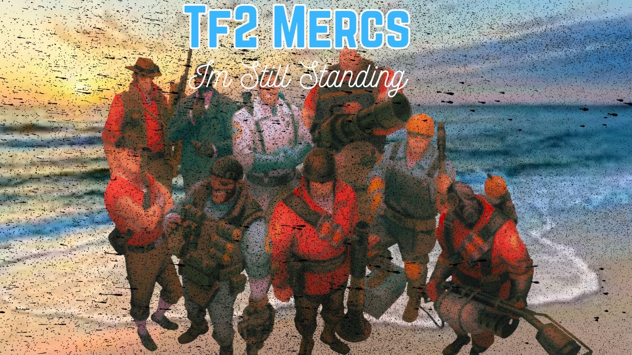 Tf2 Mercs Sing 