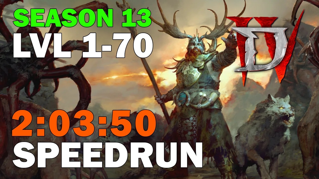 DIABLO 4 DRUID SPEEDRUN 1-70 | PERSONAL BEST | 2:03:50 | SEASON 13 SOLO