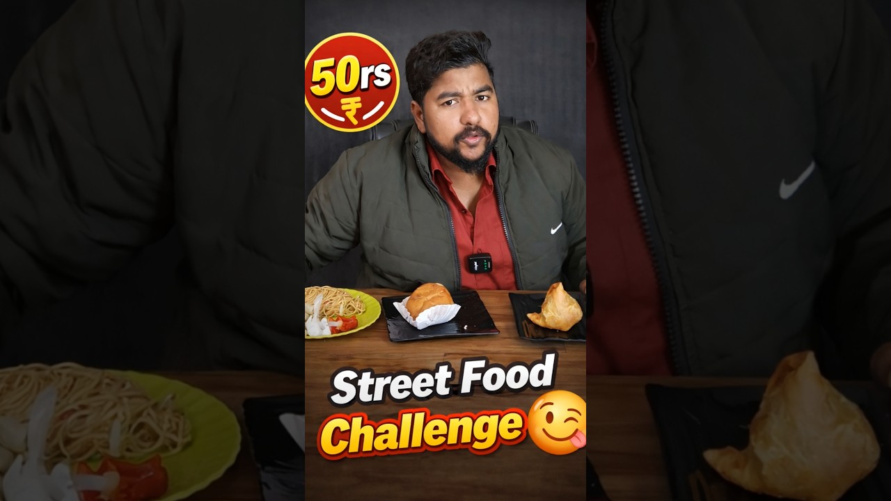 Only ₹50 Street Food Challenge 🤯 | Cheap & Tasty Food