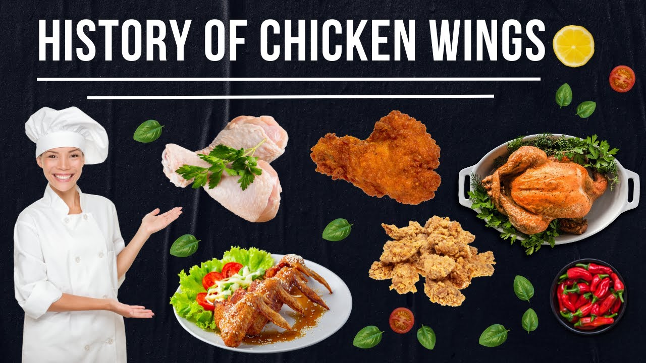 The History of Chicken Wings || History of Cuisine ||