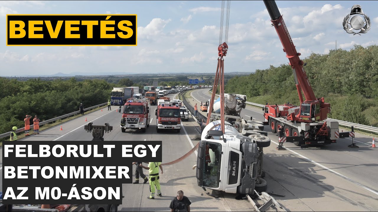 Betonmixer borult fel az M0-áson, a tűzoltók daruval állították fel | FŐVÁROSI TŰZOLTÓK BEVETÉSEN