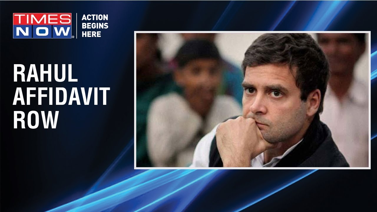 Rahul Gandhi affidavit row intensifies, BJP demands probe into his citizenship