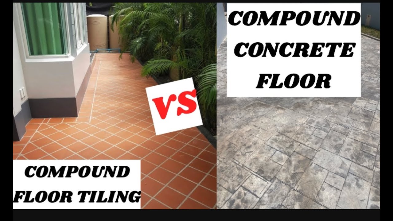 Compound Floor Tiling VS Compound Concrete Floor