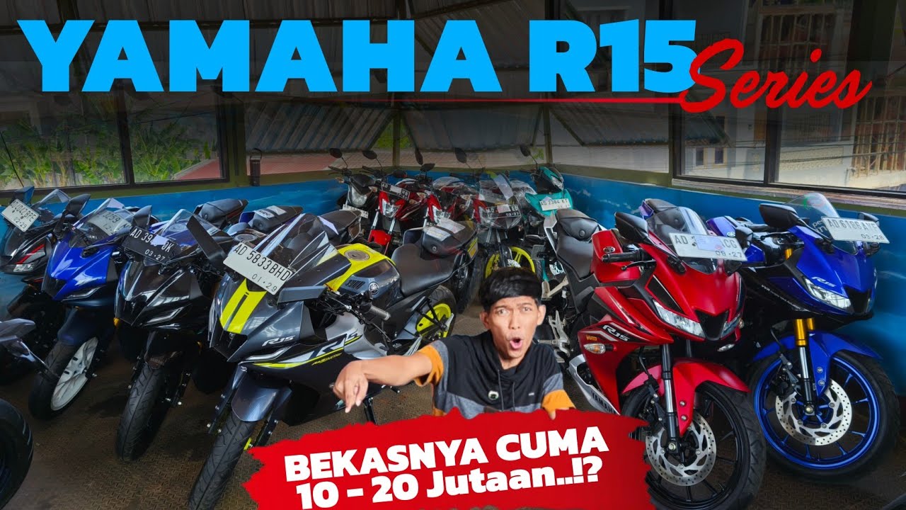 CUMA 10 - 20 JUTA!? YAMAHA R15 SERIES - motor bekas murah - ANEKA JASA MOTOR 