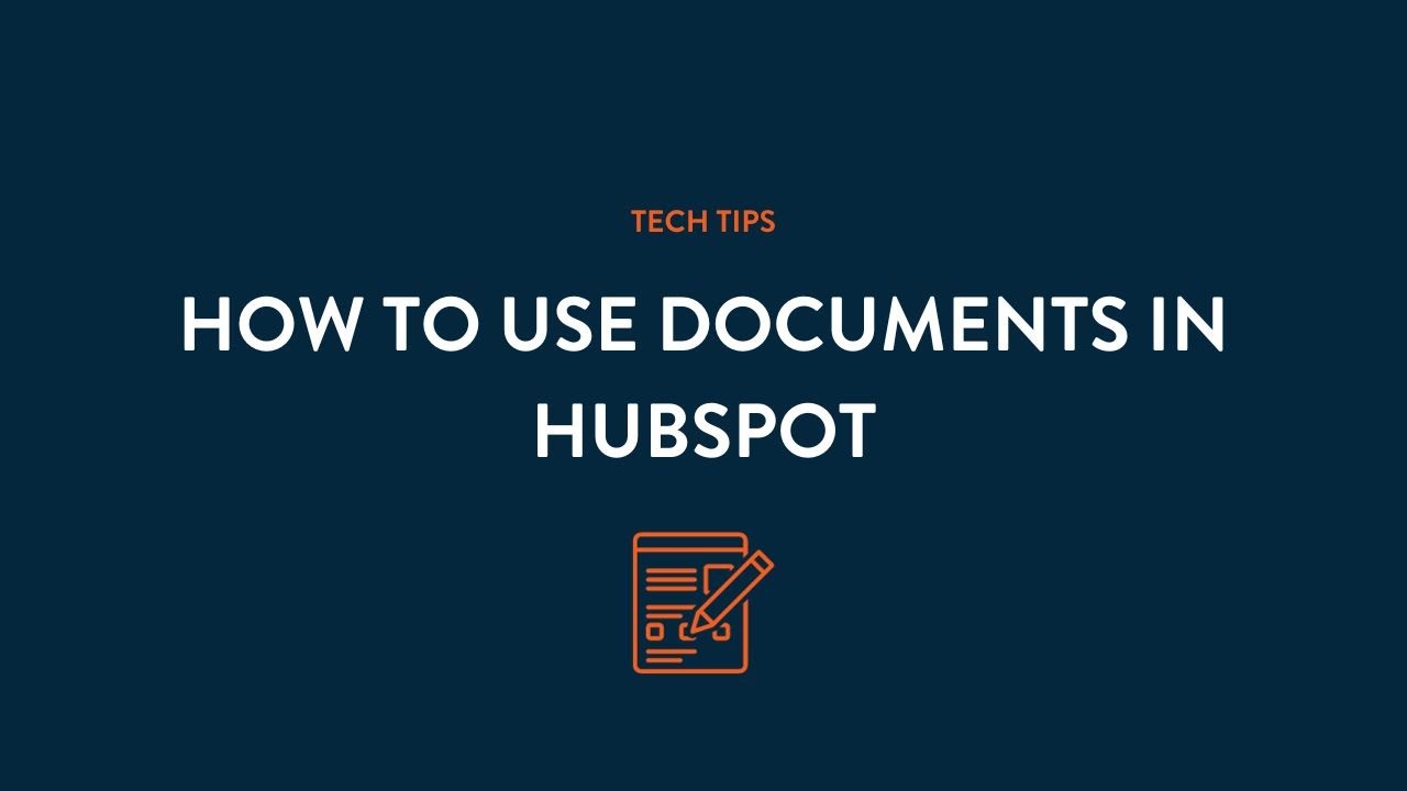 How to Use Documents in HubSpot | Hivehouse Digital | Tech Tip