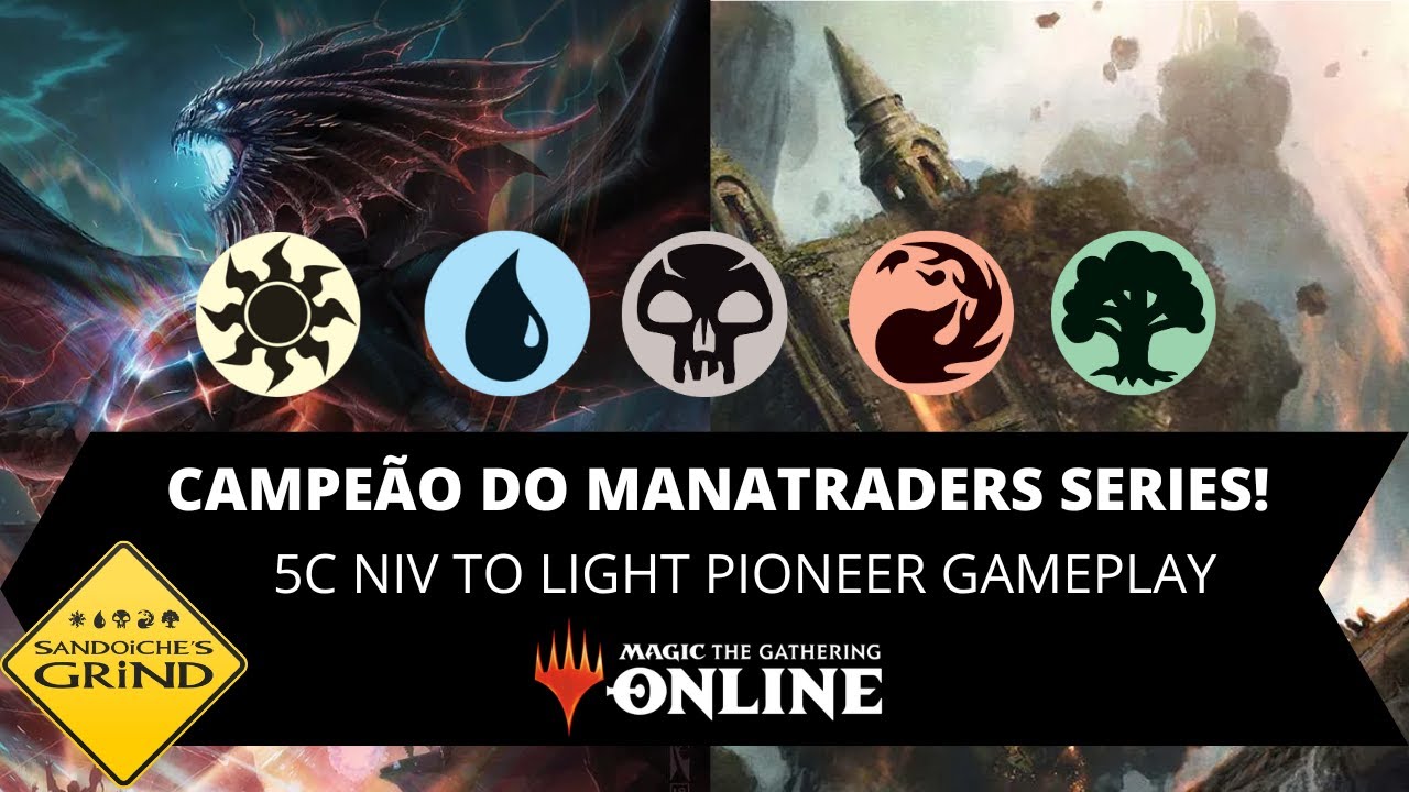 CAMPEÃO DO MANATRADERS SERIES PIONEER! - Niv to Light Pioneer Análise da Gameplay (Magic Online)