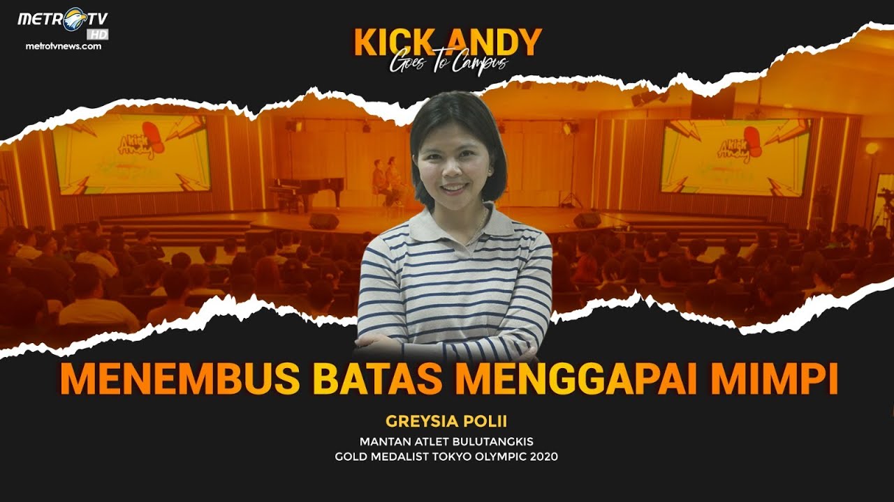 [FULL] KICK ANDY - Menembus Batas Menggapai Mimpi