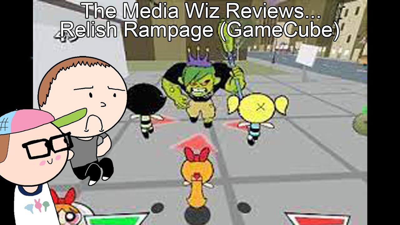 The Media Wiz Reviews... Powerpuff Girls: Relish Rampage (GameCube)