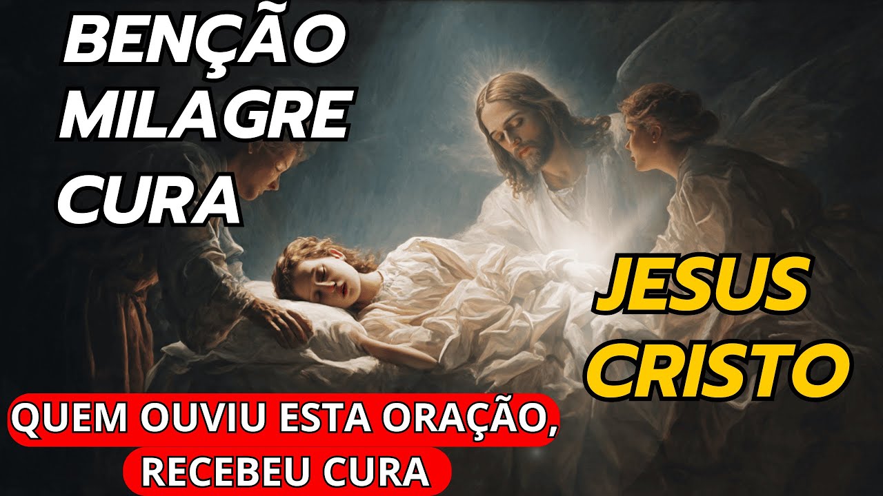 Oração de Cura Completa Guiada pelos Milagres de Jesus  Receba Sua Cura Hoje