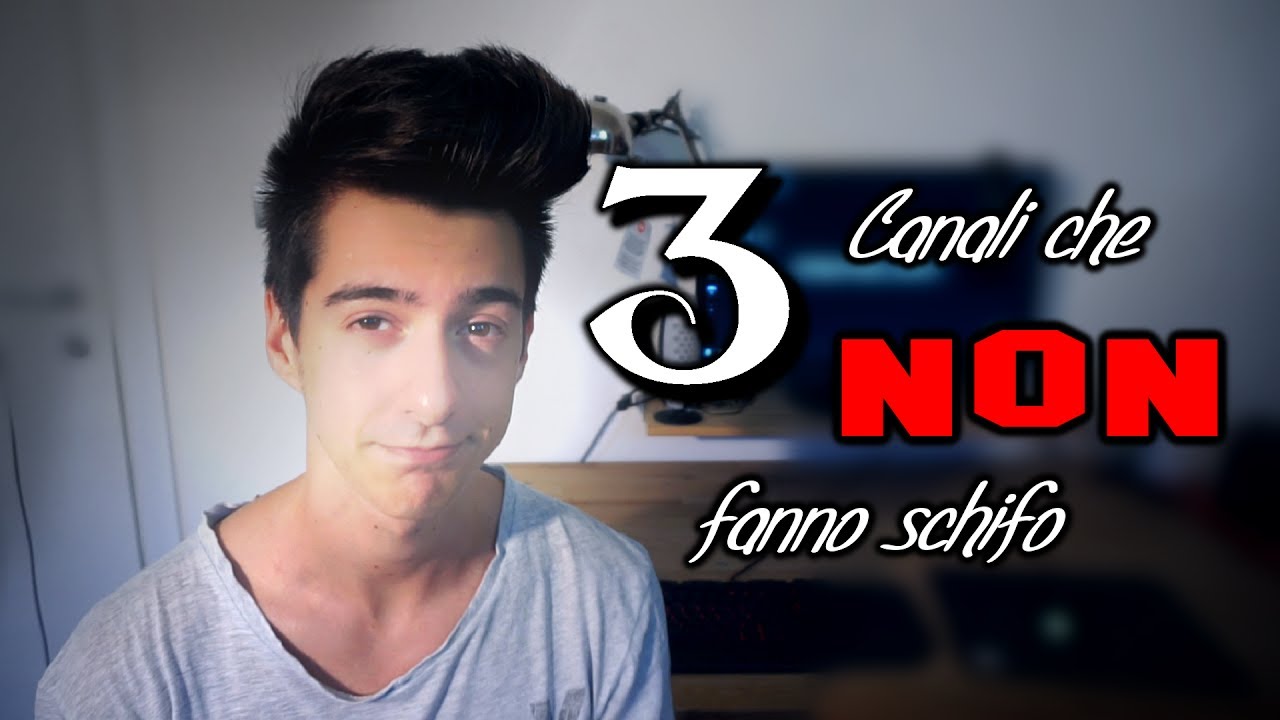 3 Canali che NON fanno schifo