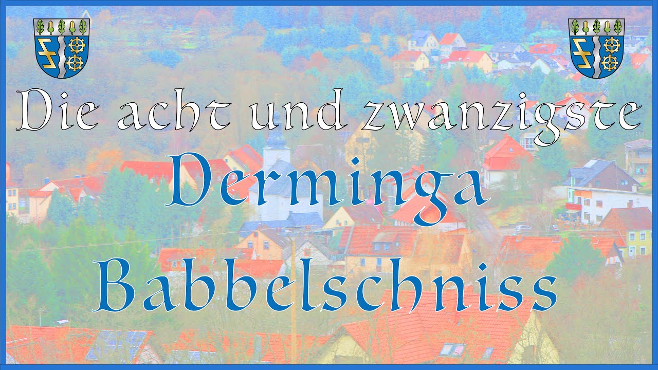 Derminga Babbelschniss - die Achtundzwanzigste - Schäfer Brauerei