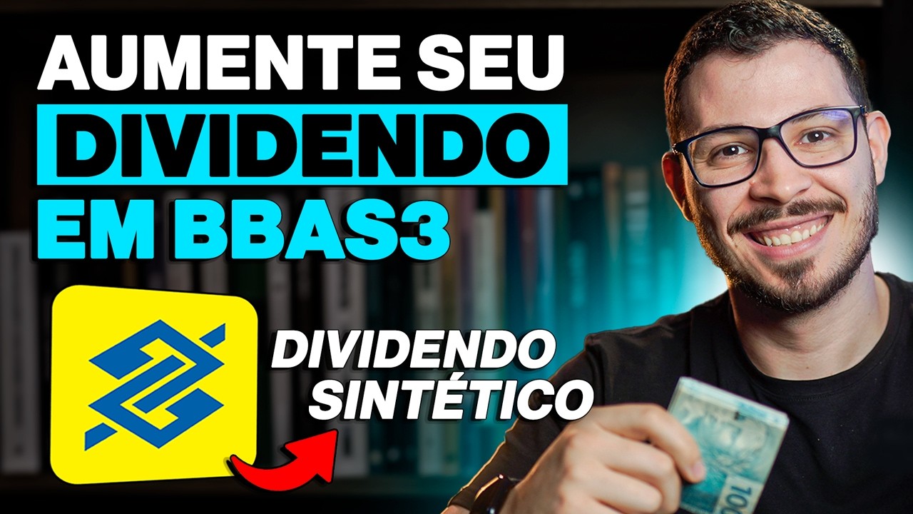 Aumente seus dividendos de BBAS3 com opções (dividendos sintéticos)! Venda de call na prática