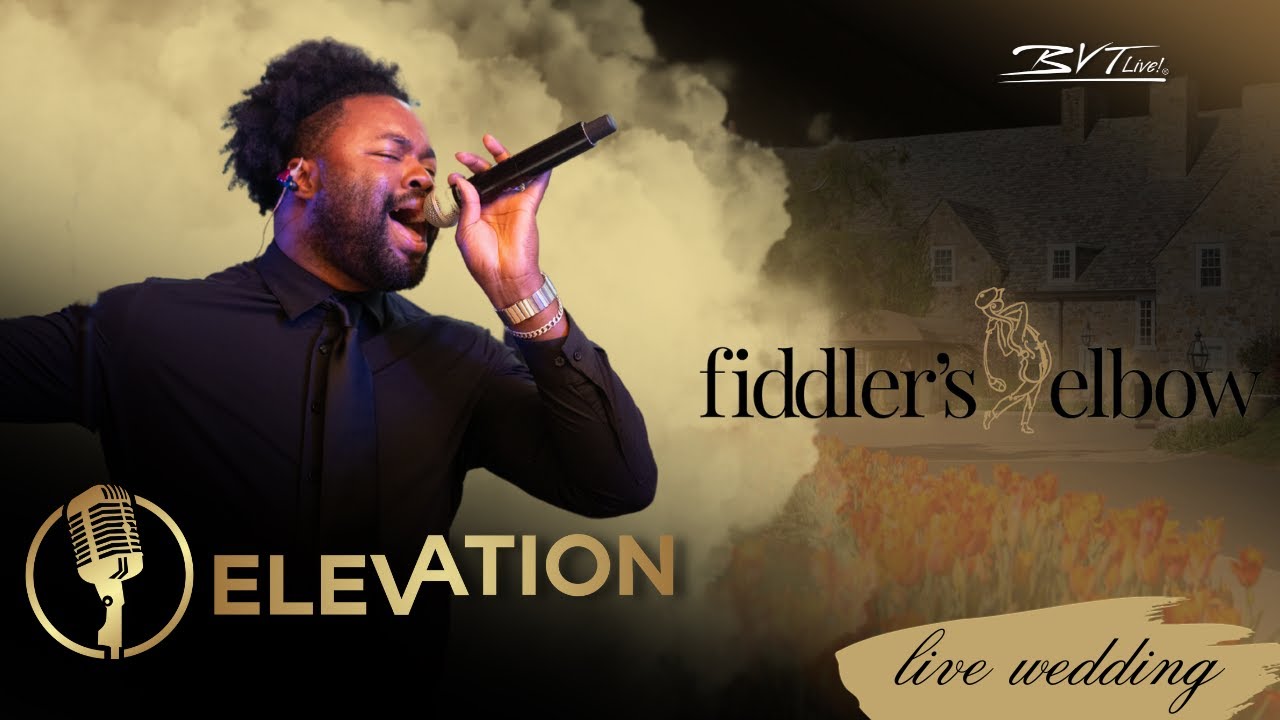 BVTLive! Elevation Band Performs Fiddler Elbow's Wedding
