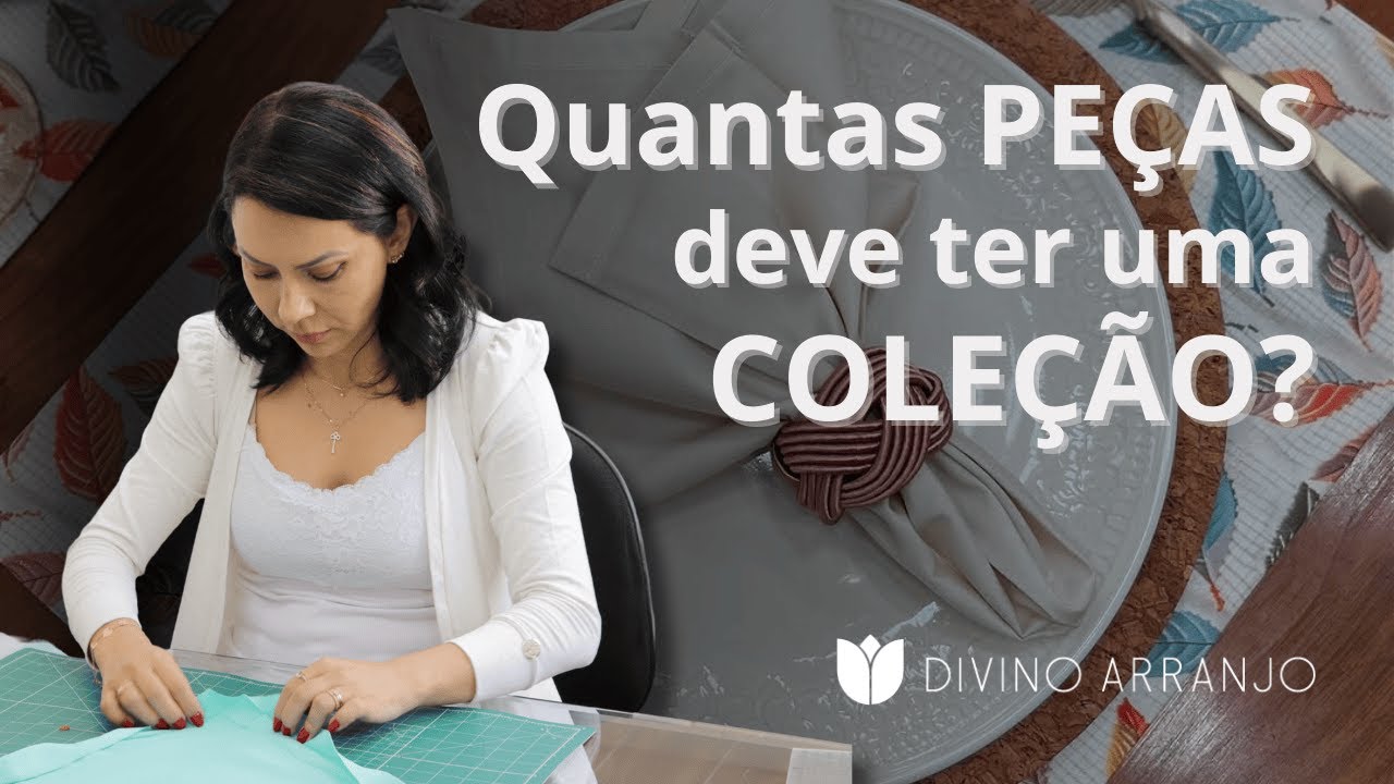Quantas Peças deve ter uma Coleção?