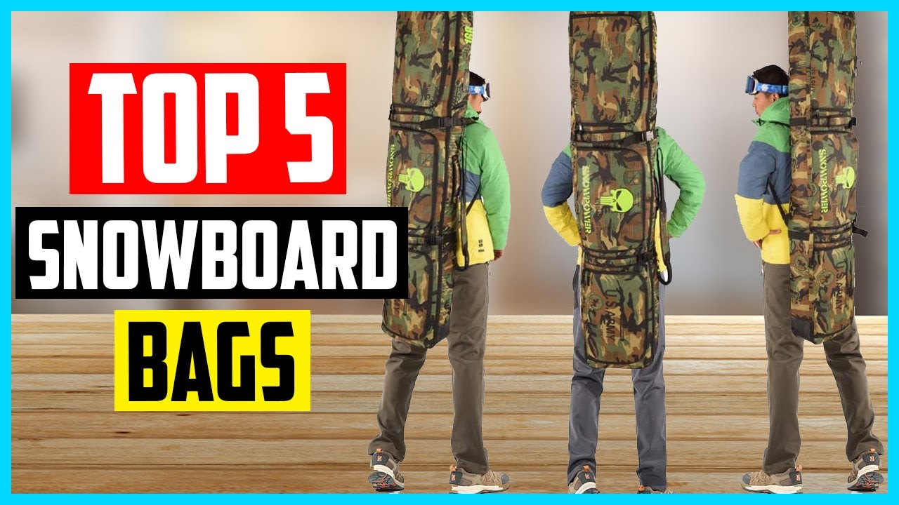 Top 5 Best Snowboard Bags 2025 Review