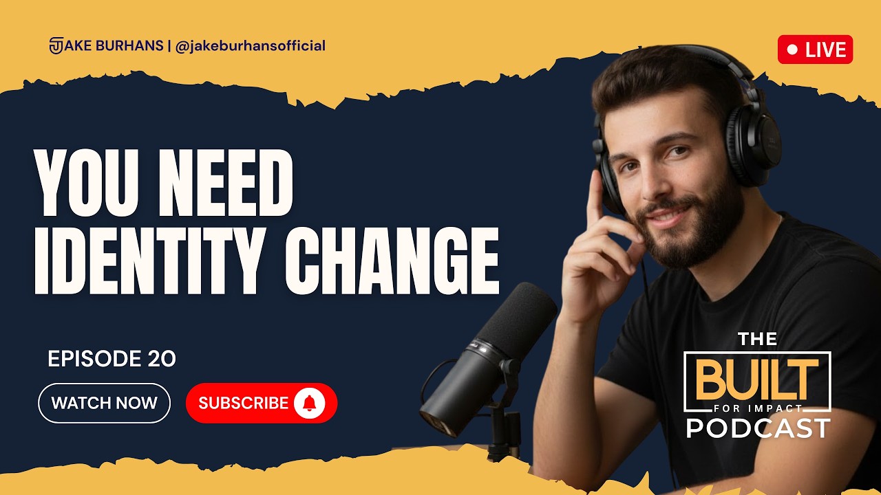 BUILT for Impact Ep. 20: How To Create Sustainable Identity Change