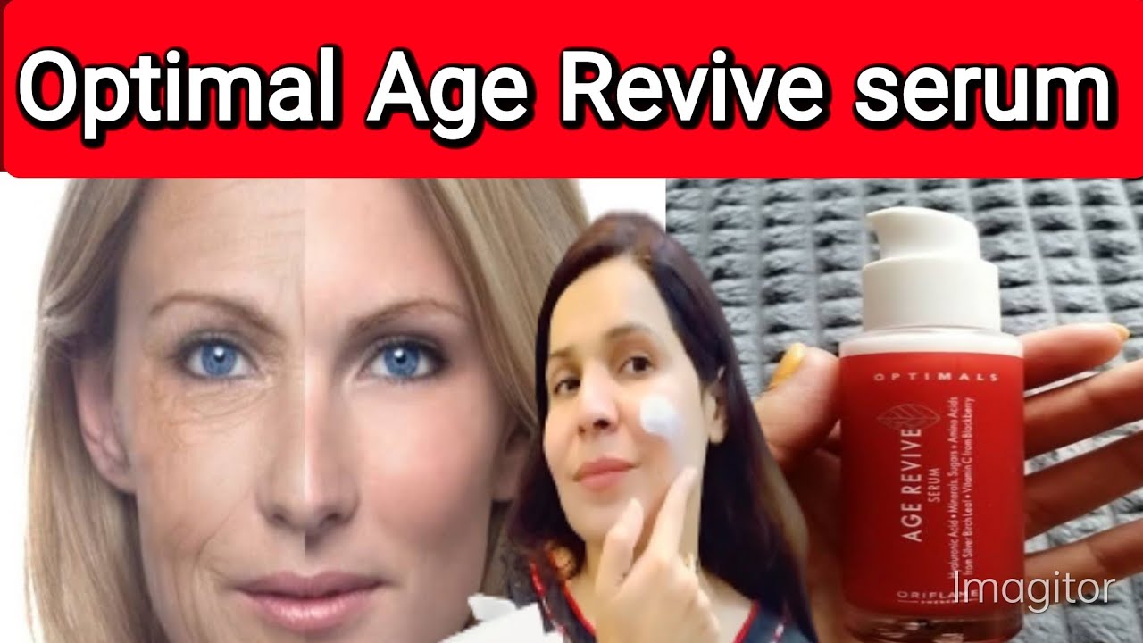 ORIFLAME Optimal age revive face serum guide line and reviews