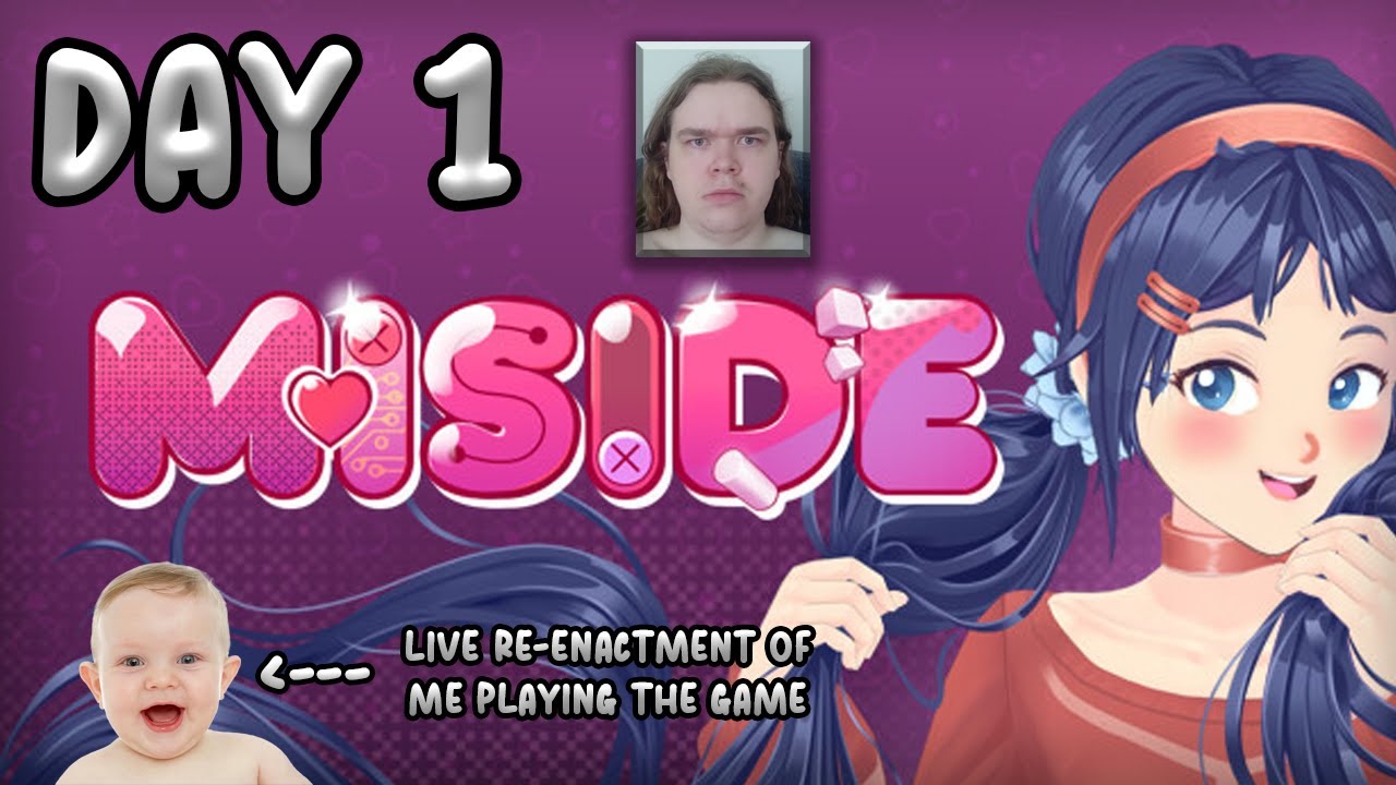 MiSide RETRY - Day 1 - VOD
