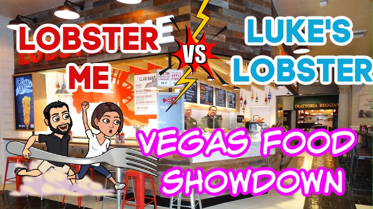 Best Las Vegas Lobster Roll: Luke's Lobster vs Lobster Me