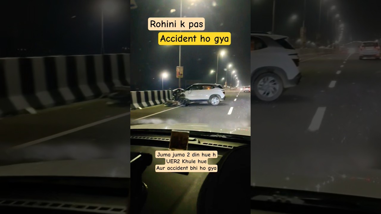 Rohini k pas accident #accident #rohini #viral #car #bike #2025 #ytshorts #shorts #uer2  #dwarka