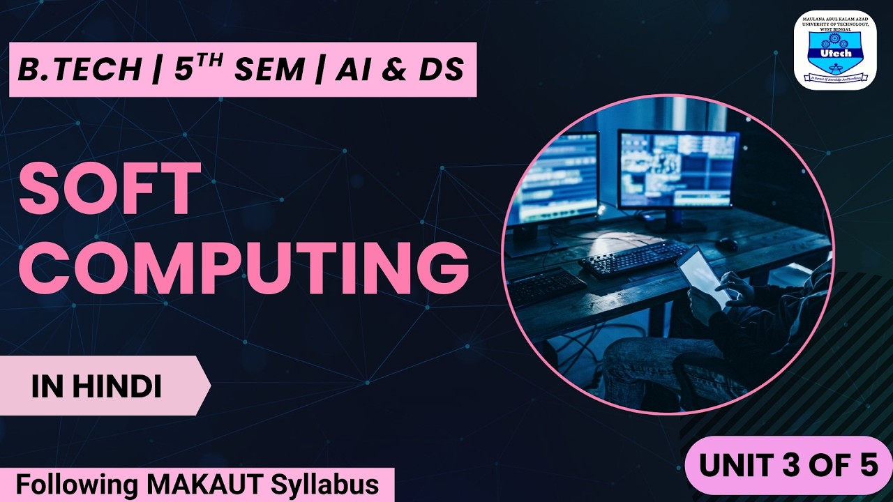 SOFT COMPUTING | MAKAUT | B-TECH | AI & DS | 5th SEM