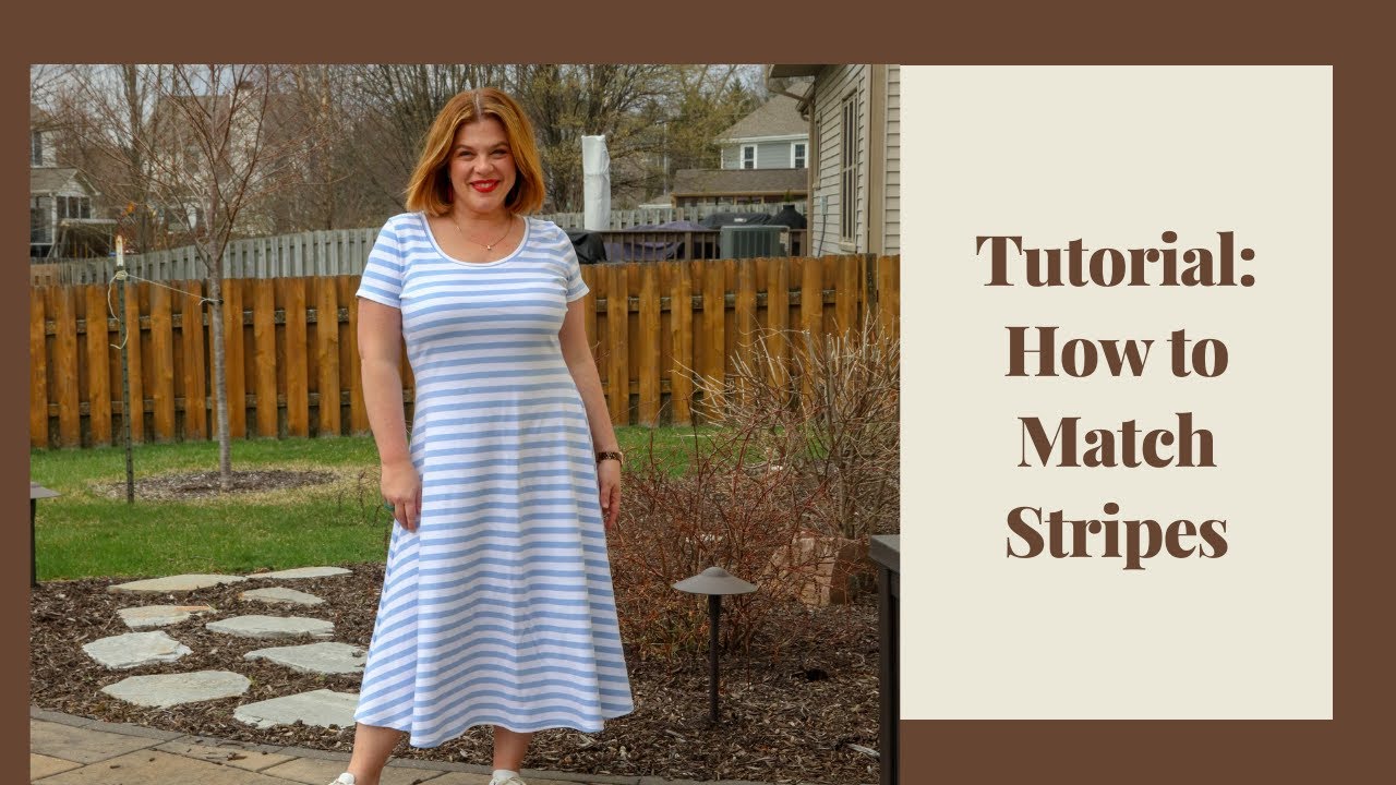 Tutorial: How to Match Stripes