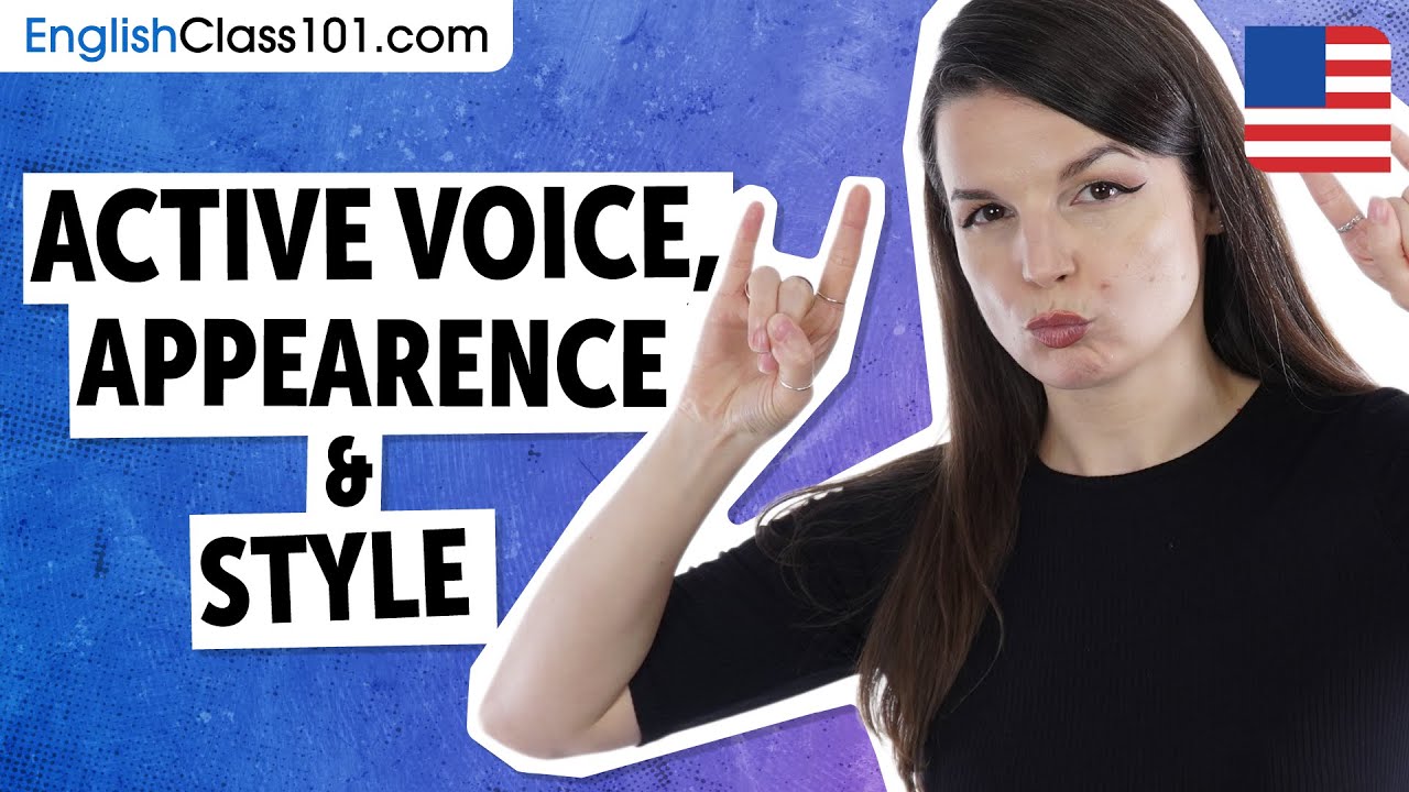 Learn English with Alisha (Past Livestreams) - Active Voice, Appearance, and Style