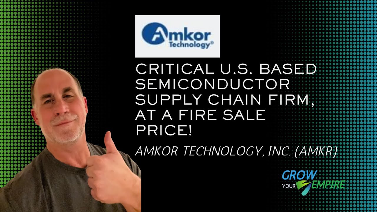 Amkor Technology, Inc. (AMKR) &mdash; важнейшая американская компания по поставкам полупроводников, рас...