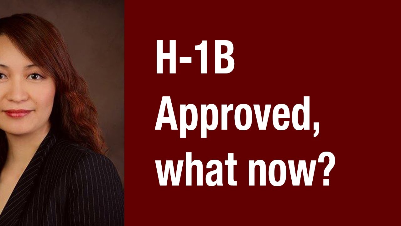 H-1B Approved, what now?