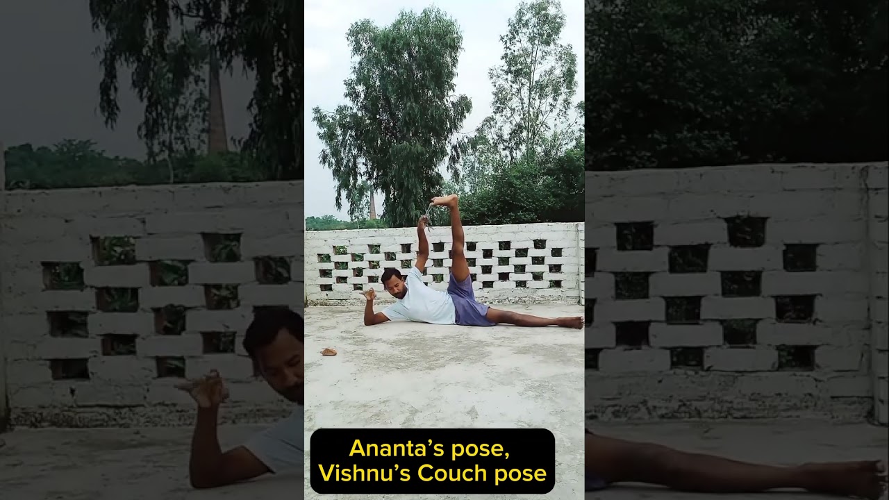 Ananta&rsquo;s pose, Vishnu&rsquo;s Couch posel