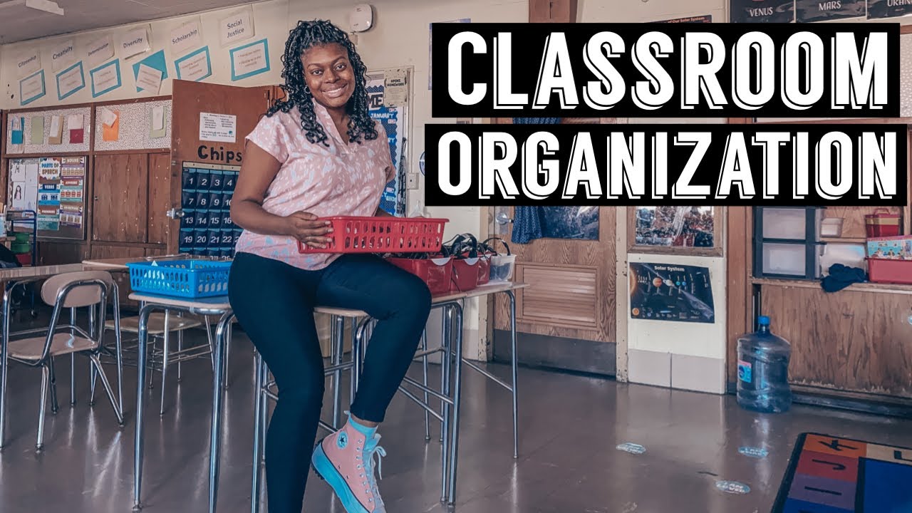 Classroom Organization | How to organize a classroom tips & tricks