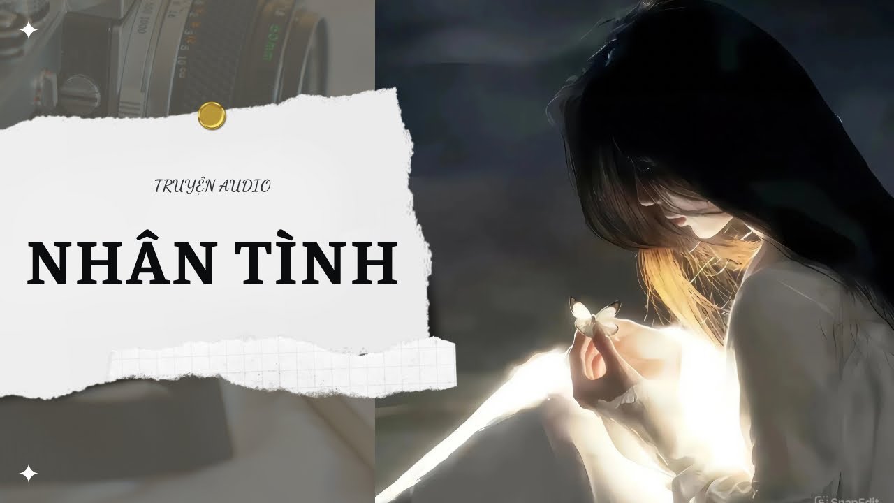[TRUYỆN] NHÂN TÌNH