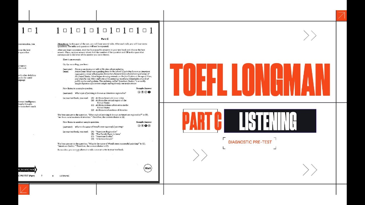 TOEFL LISTENING PART C | LONGMAN DIAGNOSTIC PRE-TEST