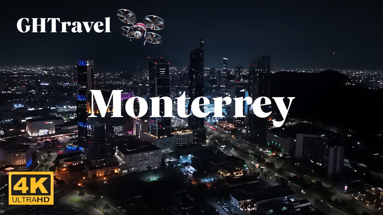 The best aerial views of Monterrey city (Mexico) in 4K!