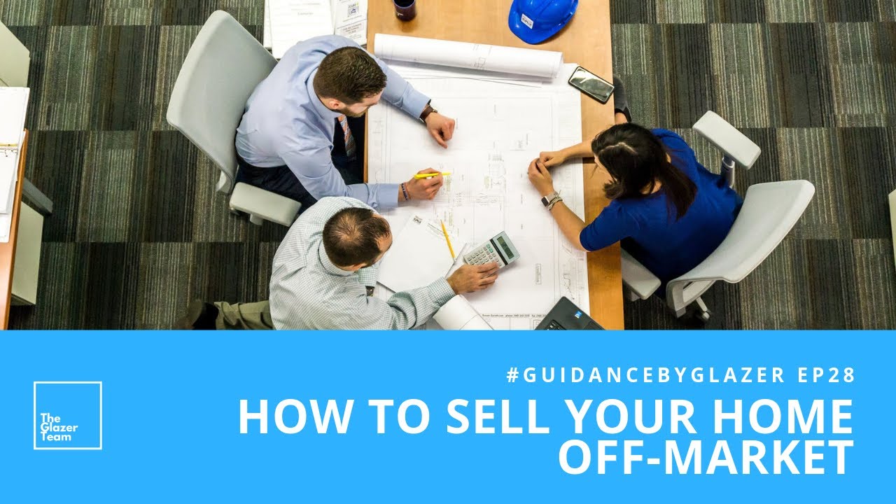 How To Sell Your Home Off-Market