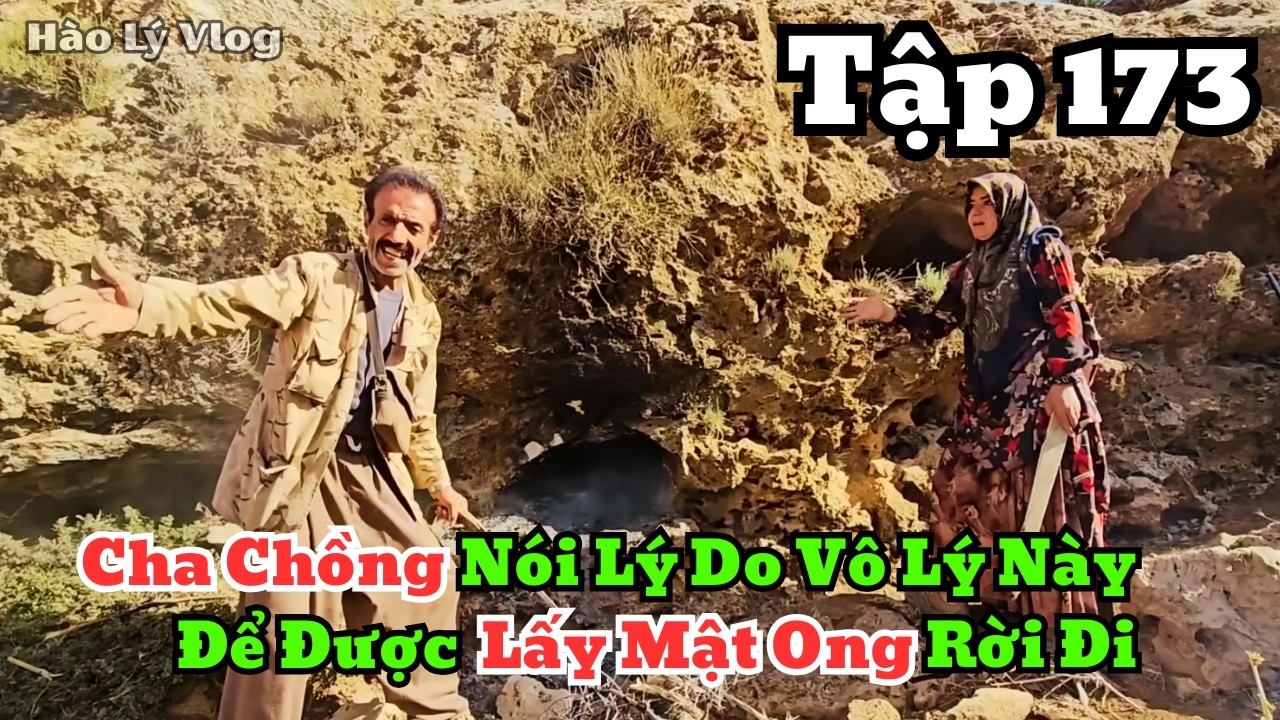 | HAWA - Tập 173 | Cha Chồng Giành Mật Ong Rừng Với Lý Do Khiến Hawa Câm Lặng