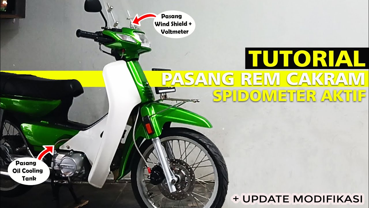 Tutorial Ganti Rem Tromol ke Cakram dan Spidometer Aktif
