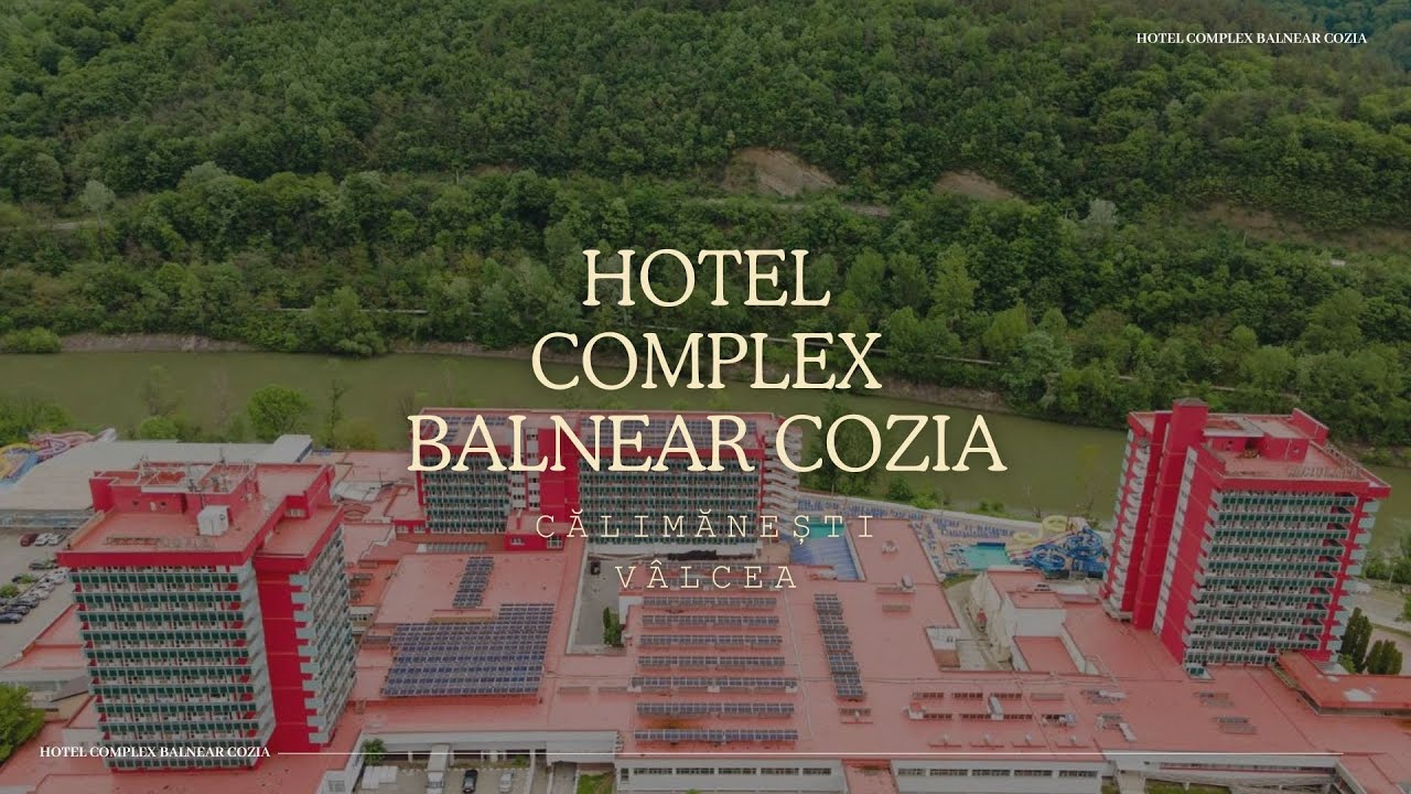 COMPLEXUL BALNEAR COZIA CALIMANESTI VALCEA, CAZARE, SPA SI PISCINE CU APA TERMALA