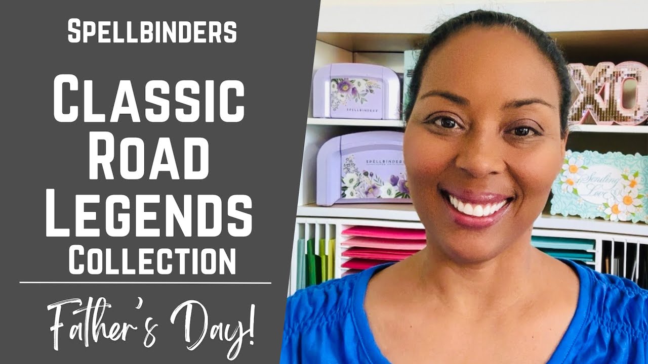 Great for Father's Day! Classic Road Legends Collection w/ Spellbinders | #teamspellbinders