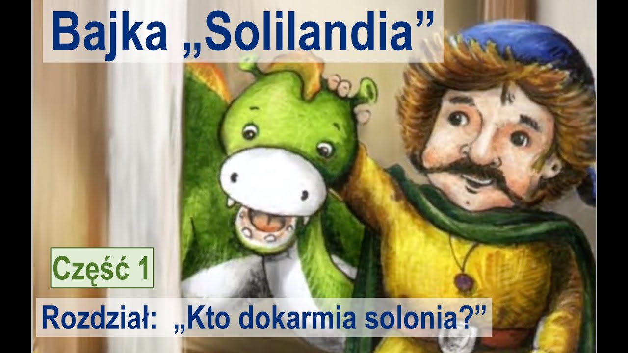 Kto dokarmia Solonia cz.1 - Beata Kołodziej.  Czytamy bajki dla dzieci.