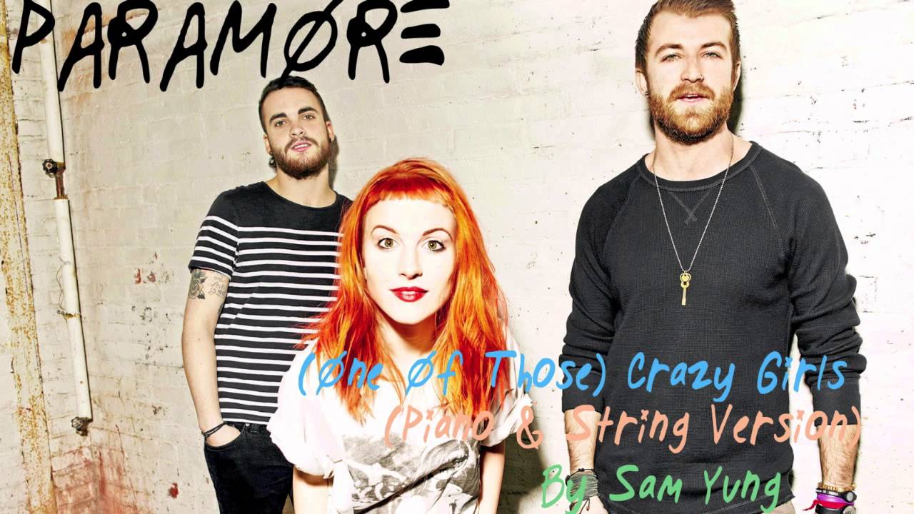 (One Of Those) Crazy Girls - (Piano & String Version) - Paramore - by Sam Yung