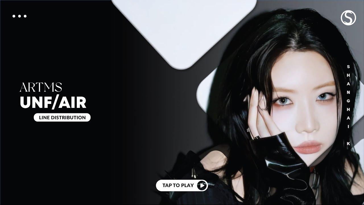 Unf/Air - ARTMS (아르테미스) ( Line Distribution )