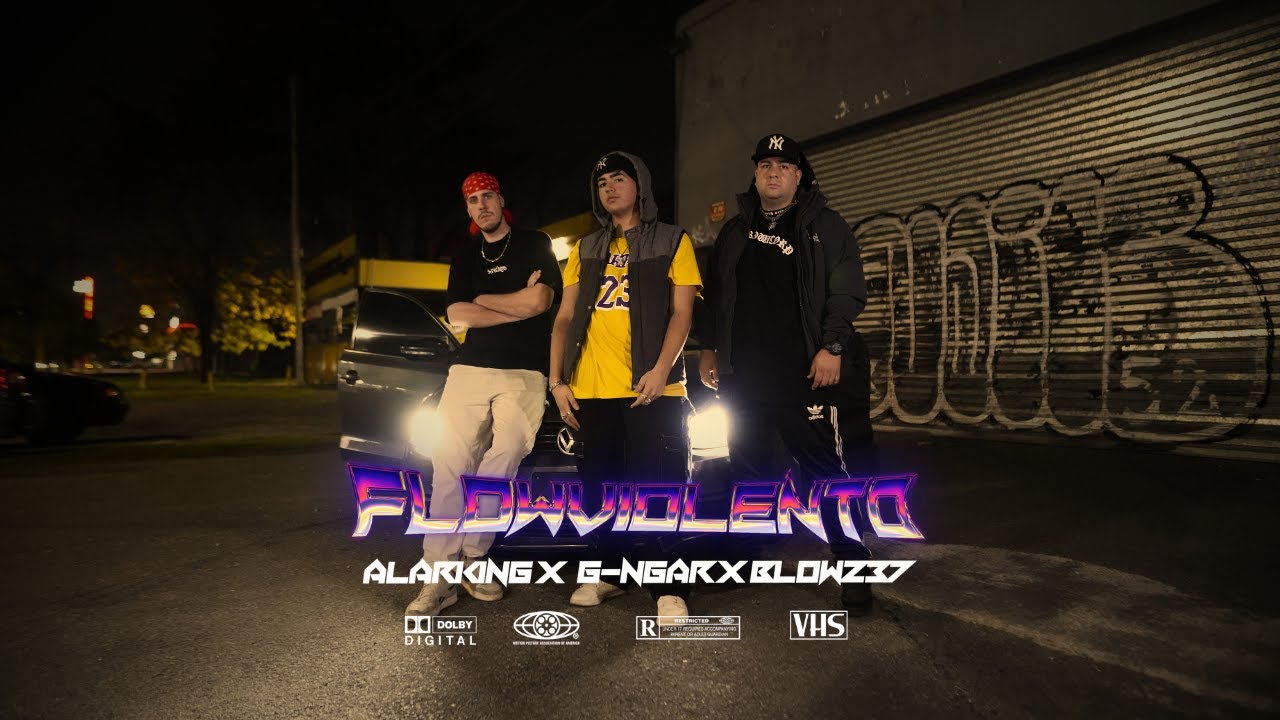 G-ngar X Blow237 X Alarking - Flow Violento (Video Oficial)