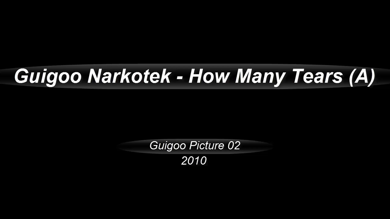 [Guigoo Picture 02] A_How Many Tears