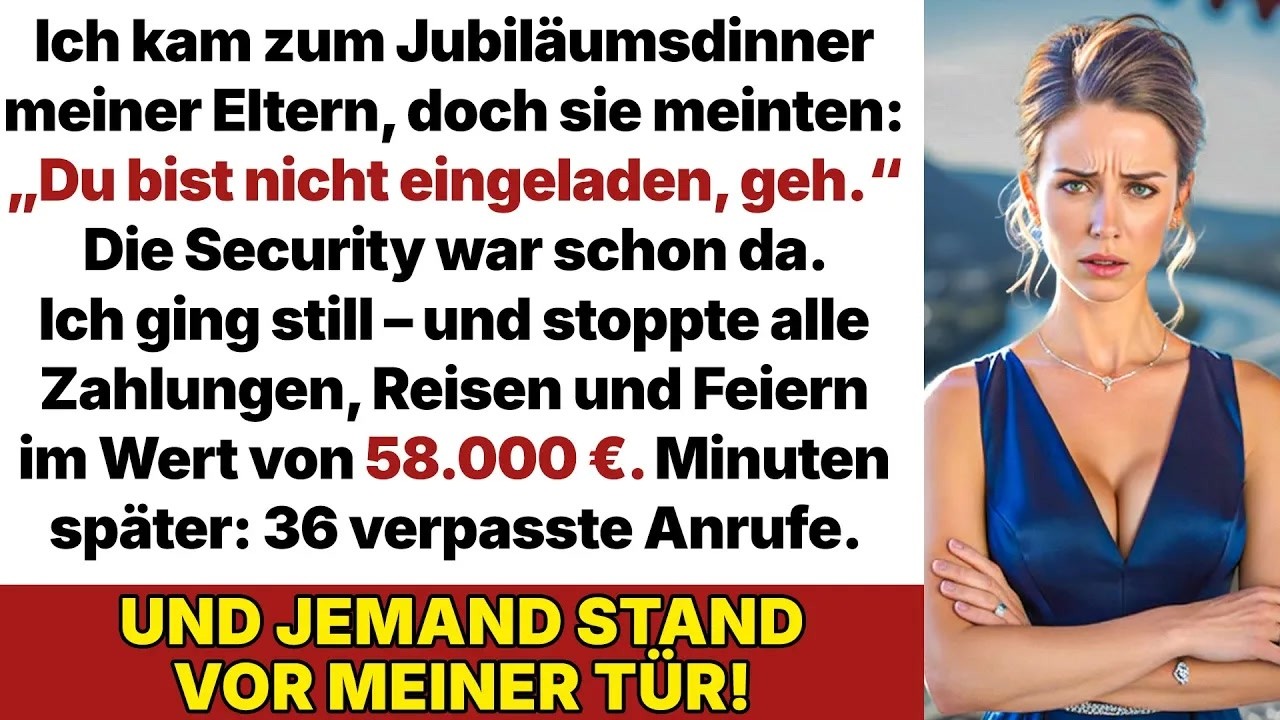 Ich kam zum Jubil&auml;umsdinner meiner Eltern &ndash; und h&ouml;rte nur： &bdquo;Du bist nicht eingeladen&hellip;&ldquo;