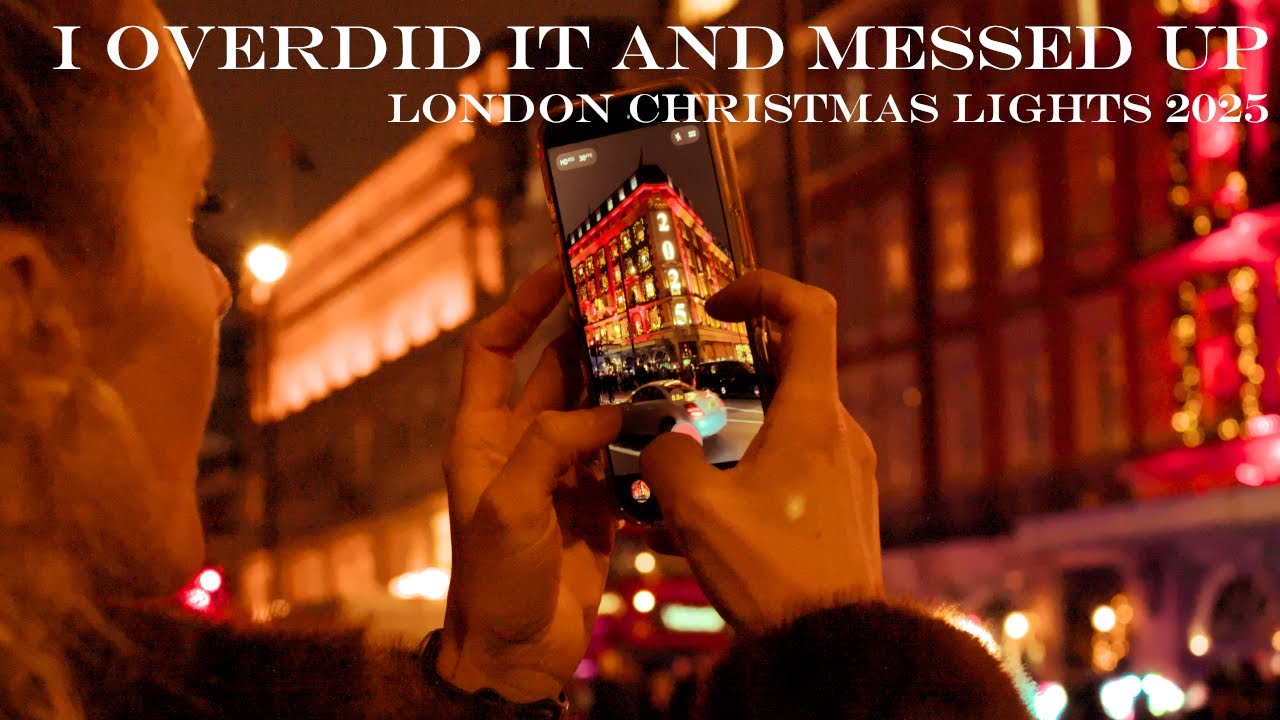 I Overdid It And Messed Up - London Christmas Lights 2025 With Fibro Overload