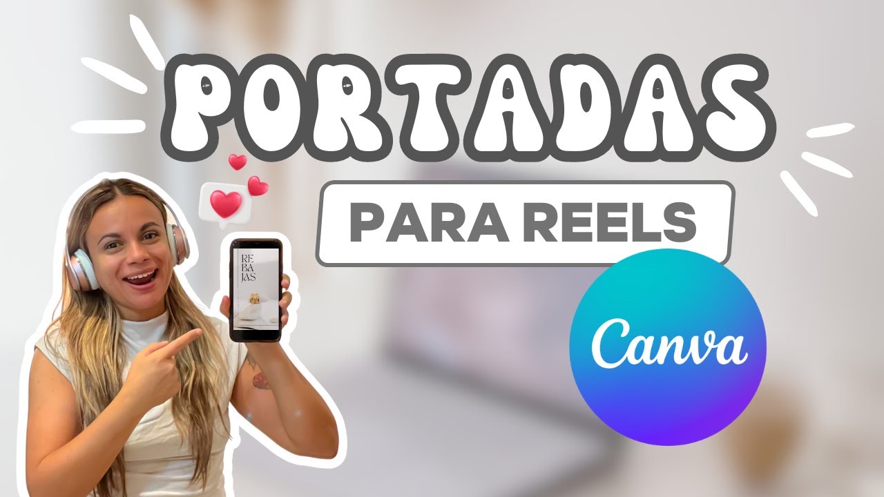 😎Cómo hacer PORTADAS para INSTAGRAM REELS con CANVA/ desde el CELULAR